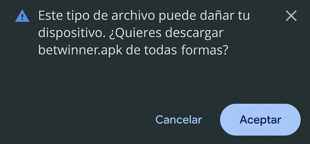 Aviso de descarga no segura al bajar el APK de Betwinner en Android